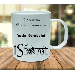 İstanbullu Canım Arkadaşım Kupa Bardak