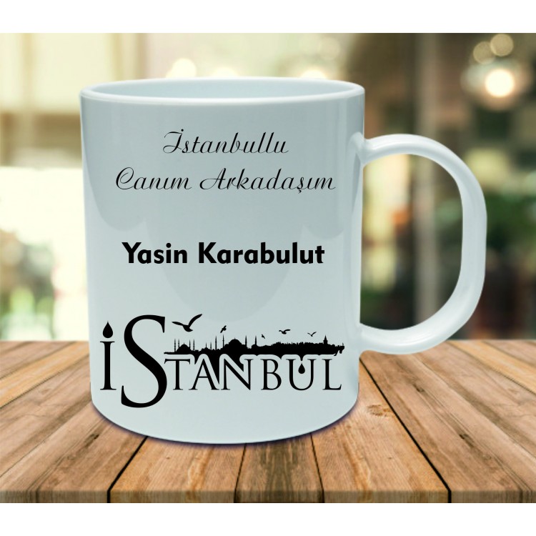 İstanbullu Canım Arkadaşım Kupa Bardak