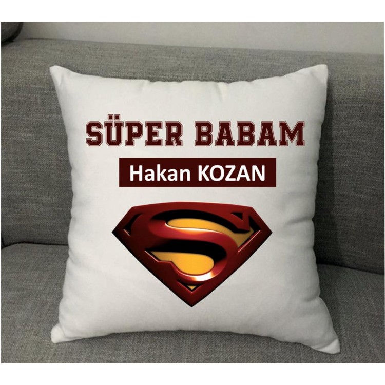 Benim Süper Babam - Süper Babalara Eğlenceli Yastık Modelleri